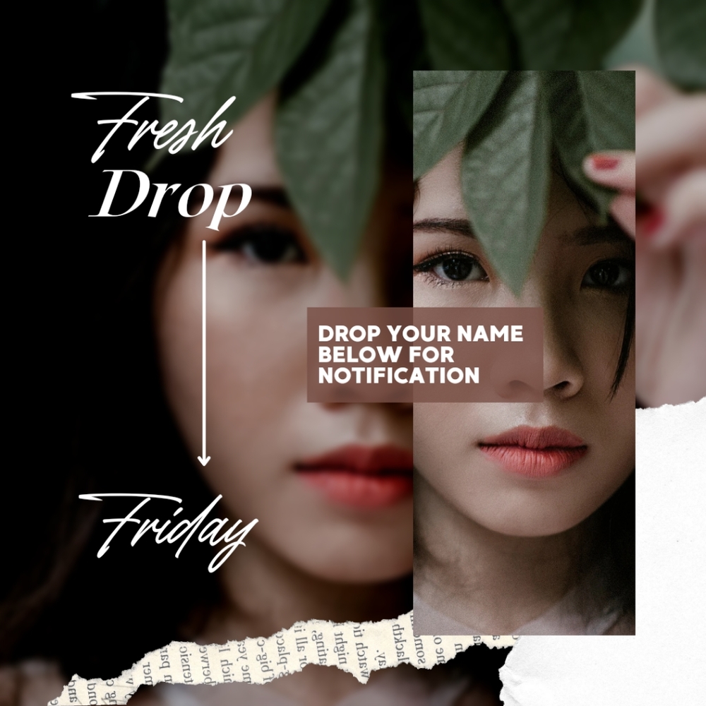 Fresh Drop Friday!